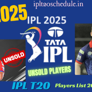 IPL 2025 Auction: List of Unsold Players